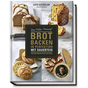 Brot backen in Perfektion mit Sauerteig (Lutz Geißler, Buch) - 25.stunden.BROT