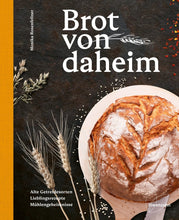 Laden Sie das Bild in den Galerie-Viewer, Brot von daheim (Monika Rosenfellner, Buch) - 25.stunden.BROT
