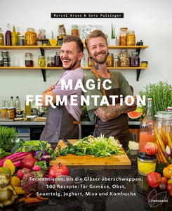 Magic Fermentation (Marcel Kruse, Geru Pulsinger, Buch) - 25.stunden.BROT